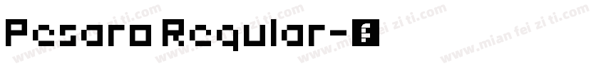 Pesaro Regular字体转换
